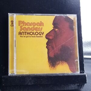 Pharoah Sanders - Anthology: You've Got to Have Freedom. 2 CDs. Discs